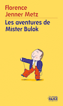 Aventures de Mister Bulok (Les)